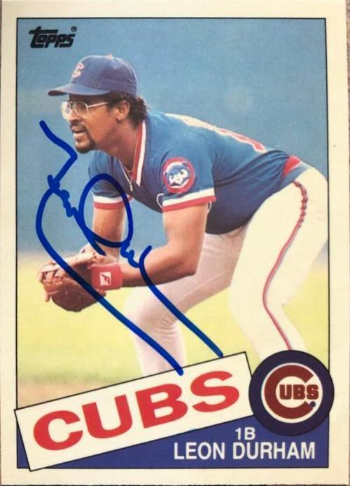Leon Durham Signed 1985 Topps Tiffany Baseball Card - Chicago Cubs - PastPros