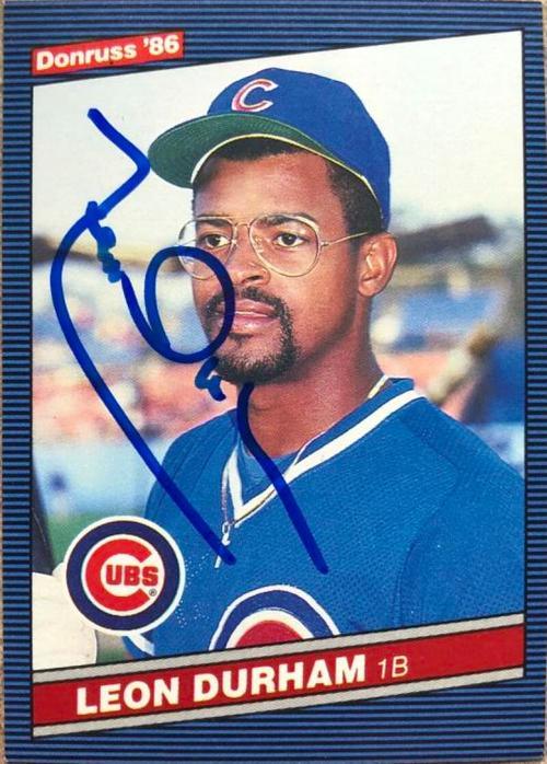 Leon Durham Signed 1986 Donruss Baseball Card - Chicago Cubs - PastPros