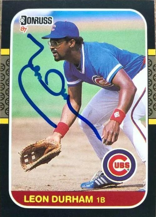 Leon Durham Signed 1987 Donruss Baseball Card - Chicago Cubs