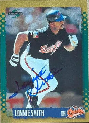 Lonnie Smith Signed 1995 Score Gold Rush Baseball Card - Baltimore Orioles - PastPros