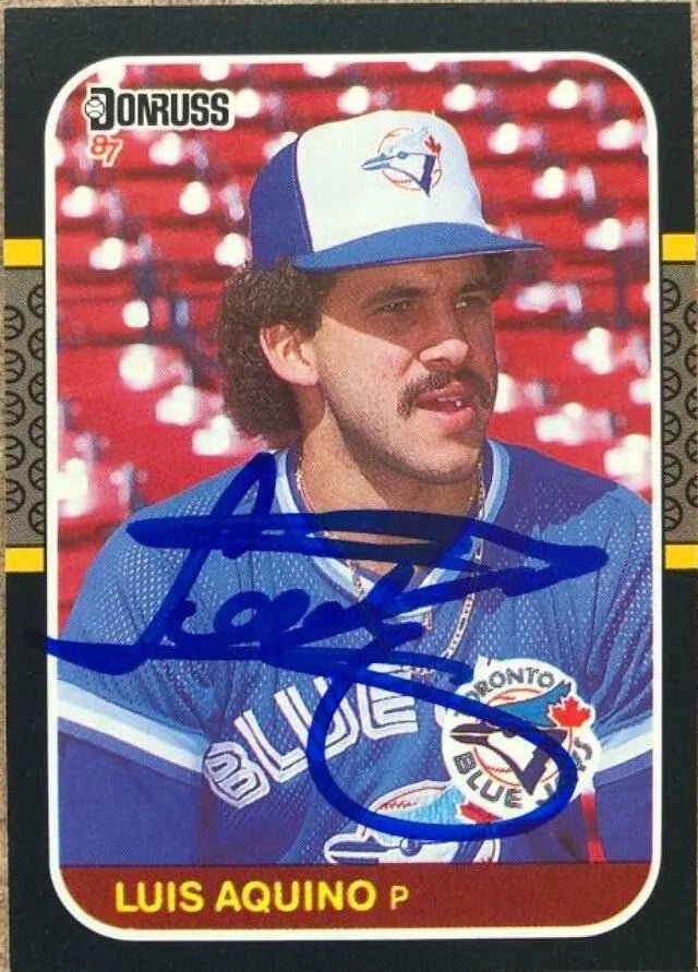 Luis Aquino Signed 1987 Donruss Baseball Card - Toronto Blue Jays
