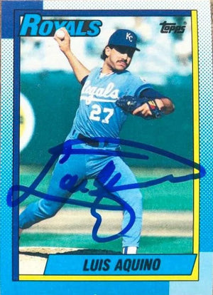 Luis Aquino Signed 1990 Topps Baseball Card - Kansas City Royals