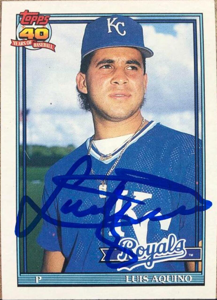 Luis Aquino Signed 1991 Topps Baseball Card - Kansas City Royals - PastPros