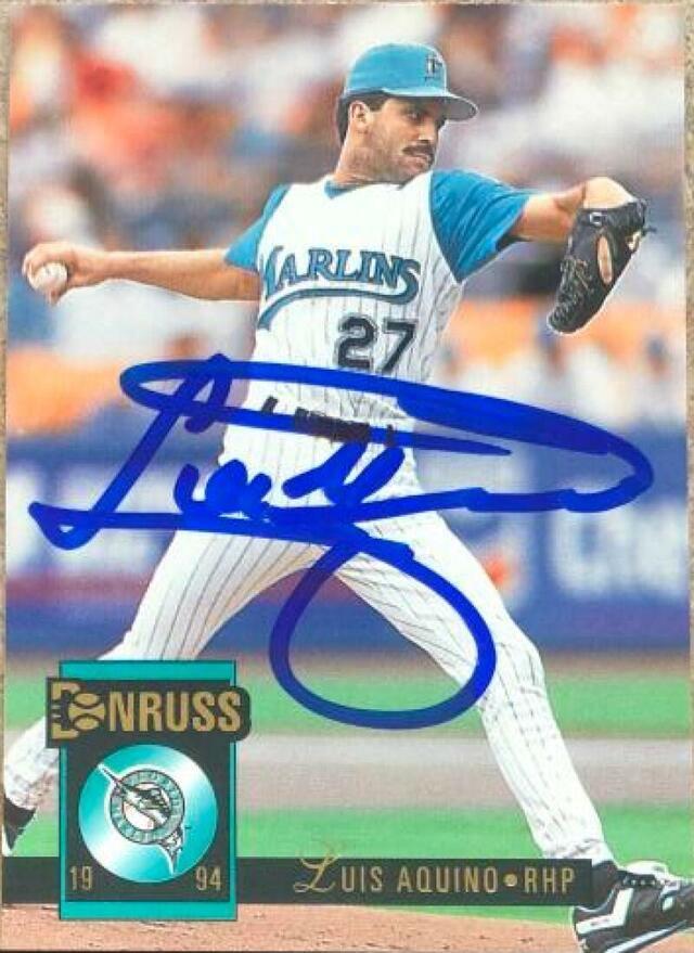 Luis Aquino Signed 1994 Donruss Baseball Card - Florida Marlins - PastPros