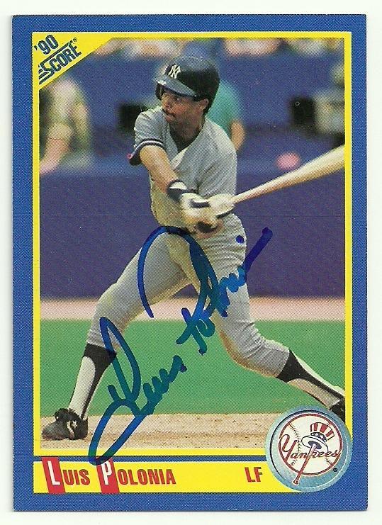 Luis Polonia Signed 1990 Score Baseball Card - New York Yankees - PastPros