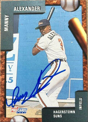 Manny Alexander Signed 1992 Pro Cards Baseball Card - Hagerstown Sons - PastPros
