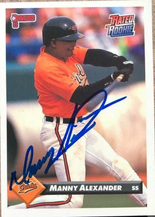 Manny Alexander Signed 1993 Donruss Baseball Card - Baltimore Orioles