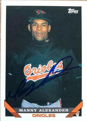 Manny Alexander Signed 1993 Topps Baseball Card - Baltimore Orioles