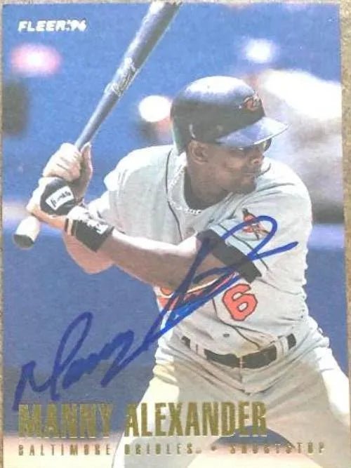 Manny Alexander Signed 1996 Fleer Baseball Card - Baltimore Orioles