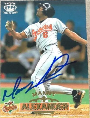Manny Alexander Signed 1996 Pacific Crown Baseball Card - Baltimore Orioles