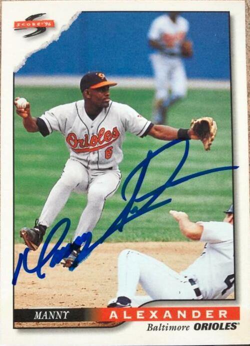Manny Alexander Signed 1996 Score Baseball Card - Baltimore Orioles - PastPros