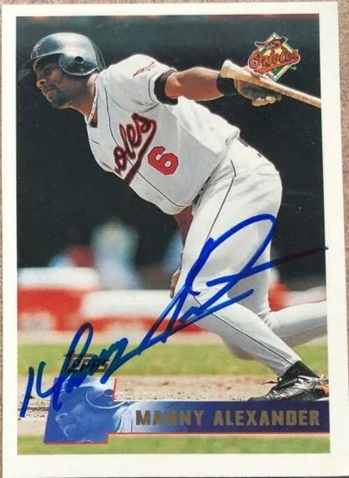 Manny Alexander Signed 1996 Topps Baseball Card - Baltimore Orioles