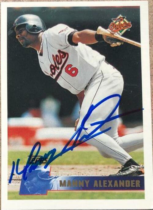 Manny Alexander Signed 1996 Topps Baseball Card - Baltimore Orioles - PastPros