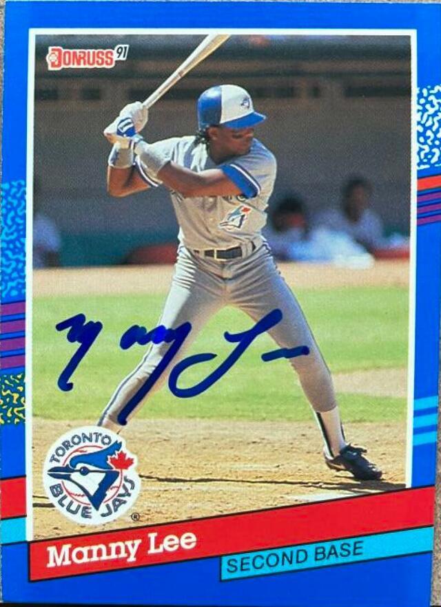 Manny Lee Signed 1991 Donruss Baseball Card - Toronto Blue Jays - PastPros