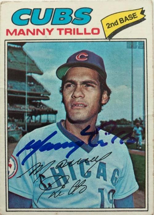 Manny Trillo Signed 1977 Topps Baseball Card - Chicago Cubs - PastPros