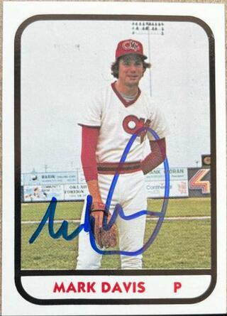 Mark Davis Signed 1981 TCMA Baseball Card - Oklahoma City 89ers - PastPros