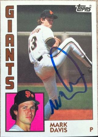 Mark Davis Signed 1984 Topps Tiffany Baseball Card - San Francisco Giants - PastPros
