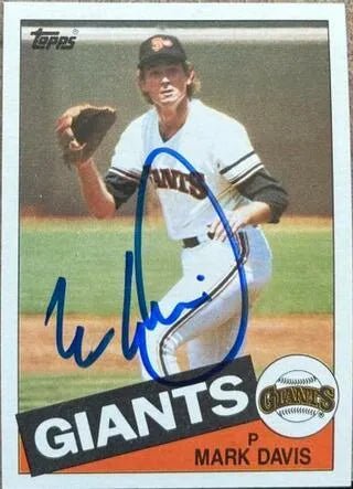 Mark Davis Signed 1985 Topps Baseball Card - San Francisco Giants