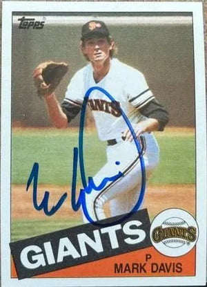 Mark Davis Signed 1985 Topps Baseball Card - San Francisco Giants