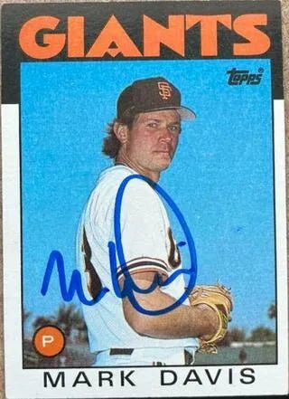 Mark Davis Signed 1986 Topps Baseball Card - San Francisco Giants