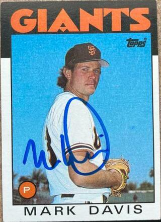 Mark Davis Signed 1986 Topps Baseball Card - San Francisco Giants - PastPros