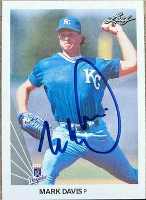 Mark Davis Signed 1990 Leaf Baseball Card - Kansas City Royals - PastPros
