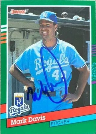 Mark Davis Signed 1991 Donruss Baseball Card - Kansas City Royals
