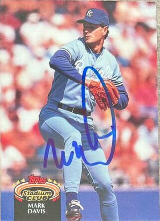 Mark Davis Signed 1992 Stadium Club Baseball Card - Kansas City Royals - PastPros