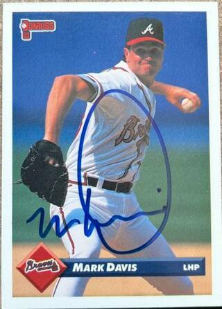 Mark Davis Signed 1993 Donruss Baseball Card - Atlanta Braves - PastPros