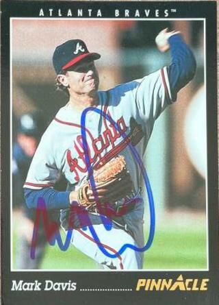 Mark Davis Signed 1993 Pinnacle Baseball Card - Atlanta Braves - PastPros