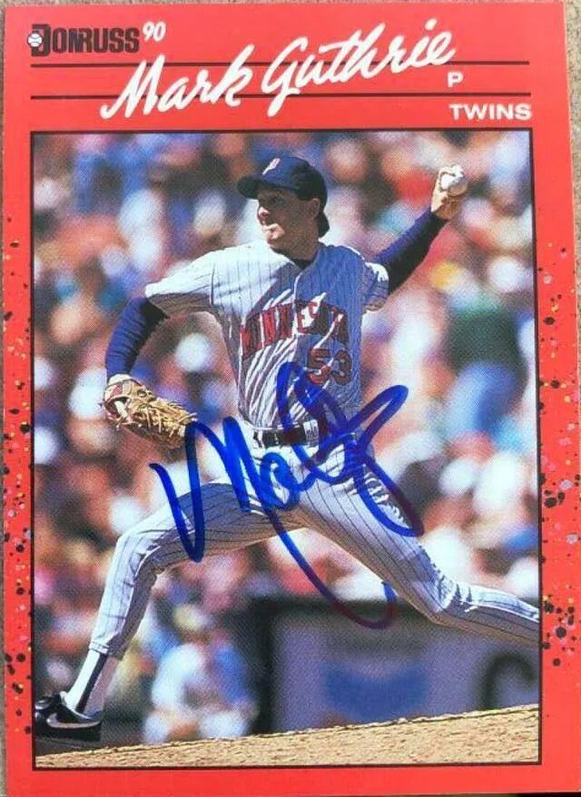 Mark Guthrie Signed 1990 Donruss Baseball Card - Minnesota Twins
