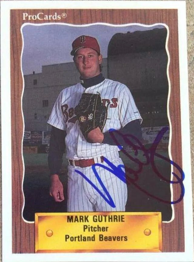 Mark Guthrie Signed 1990 Pro Cards Baseball Card - Portland Beavers