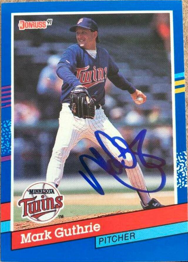 Mark Guthrie Signed 1991 Donruss Baseball Card - Minnesota Twins - PastPros