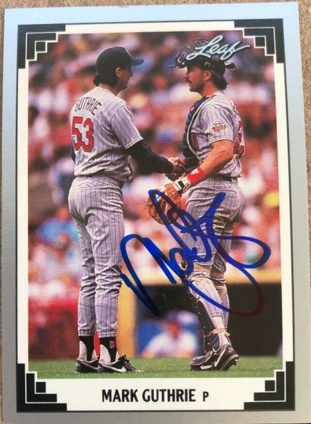 Mark Guthrie Signed 1991 Leaf Baseball Card - Minnesota Twins - PastPros