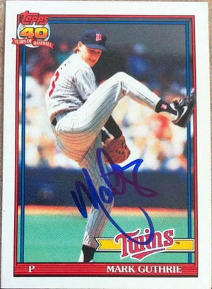 Mark Guthrie Signed 1991 Topps Baseball Card - Minnesota Twins