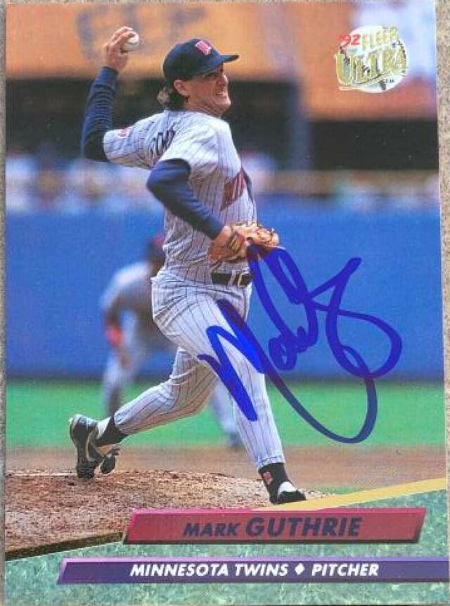 Mark Guthrie Signed 1992 Fleer Ultra Baseball Card - Minnesota Twins - PastPros