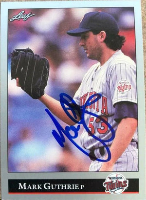 Mark Guthrie Signed 1992 Leaf Baseball Card - Minnesota Twins