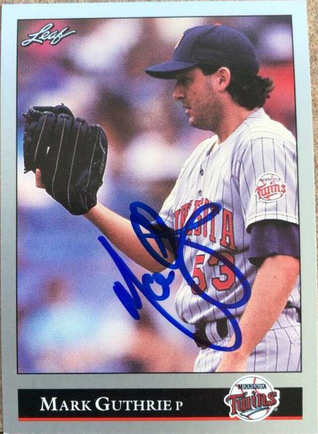 Mark Guthrie Signed 1992 Leaf Baseball Card - Minnesota Twins - PastPros