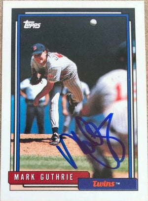 Mark Guthrie Signed 1992 Topps Baseball Card - Minnesota Twins