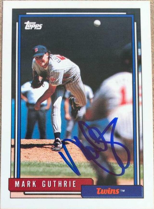 Mark Guthrie Signed 1992 Topps Baseball Card - Minnesota Twins - PastPros