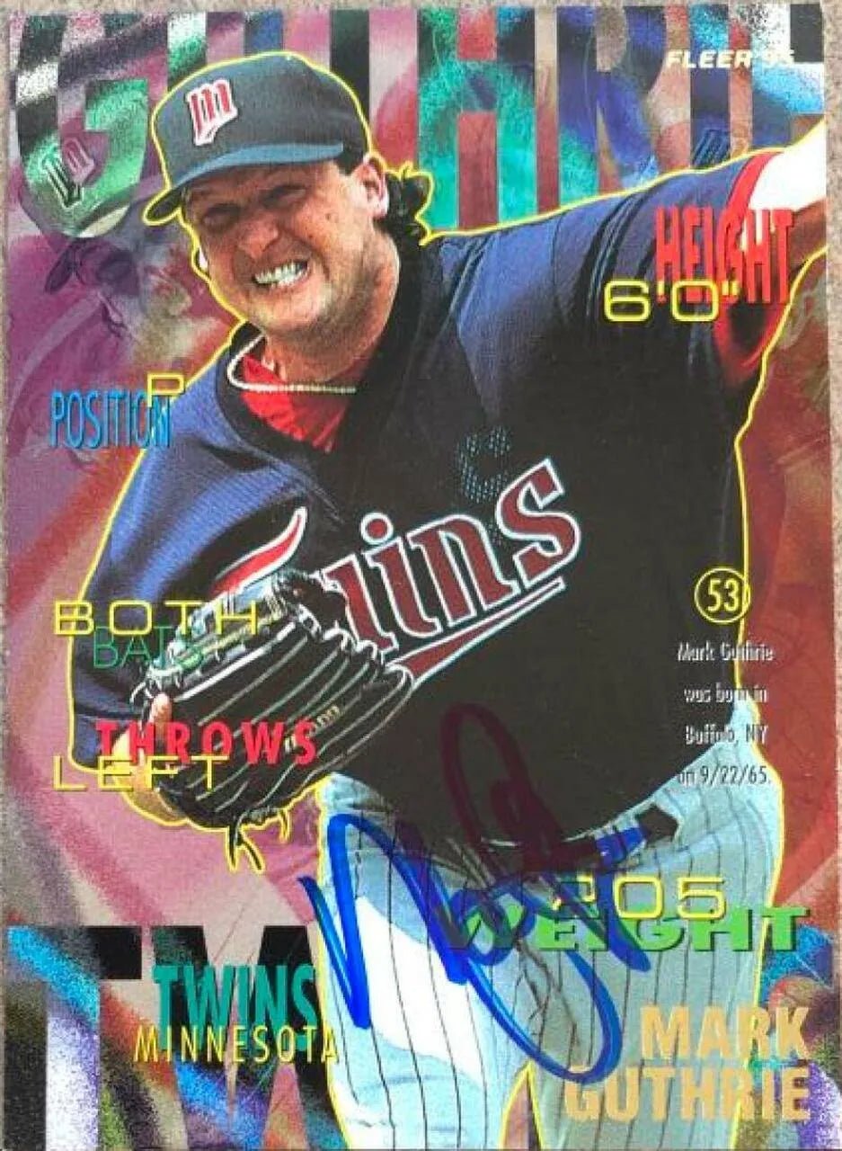 Mark Guthrie Signed 1995 Fleer Baseball Card - Minnesota Twins