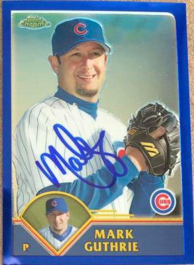 Mark Guthrie Signed 2003 Topps Chrome Traded & Rookies Baseball Card - Chicago Cubs - PastPros