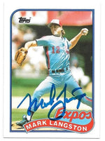 Mark Langston Signed 1989 Topps Traded Baseball Card - Montreal Expos