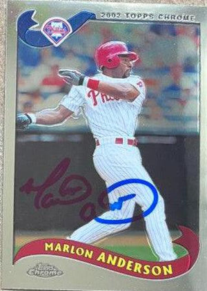 Marlon Anderson Signed 2002 Topps Chrome Baseball Card - Philadelphia Phillies - PastPros