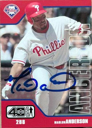 Marlon Anderson Signed 2002 Upper Deck 40 Man Baseball Card - Philadelphia Phillies - PastPros