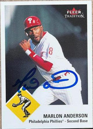 Marlon Anderson Signed 2003 Fleer Tradition Baseball Card - Philadelphia Phillies - PastPros