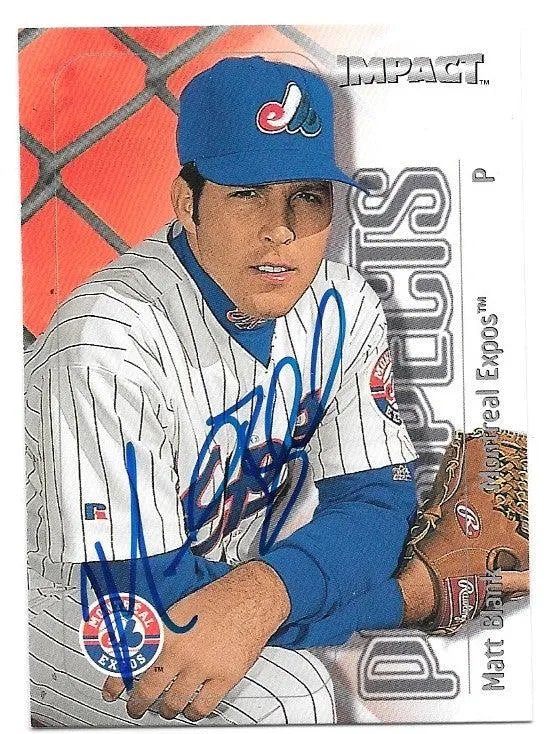 Matt Blank Signed 2000 Fleer Impact Baseball Card - Montreal Expos
