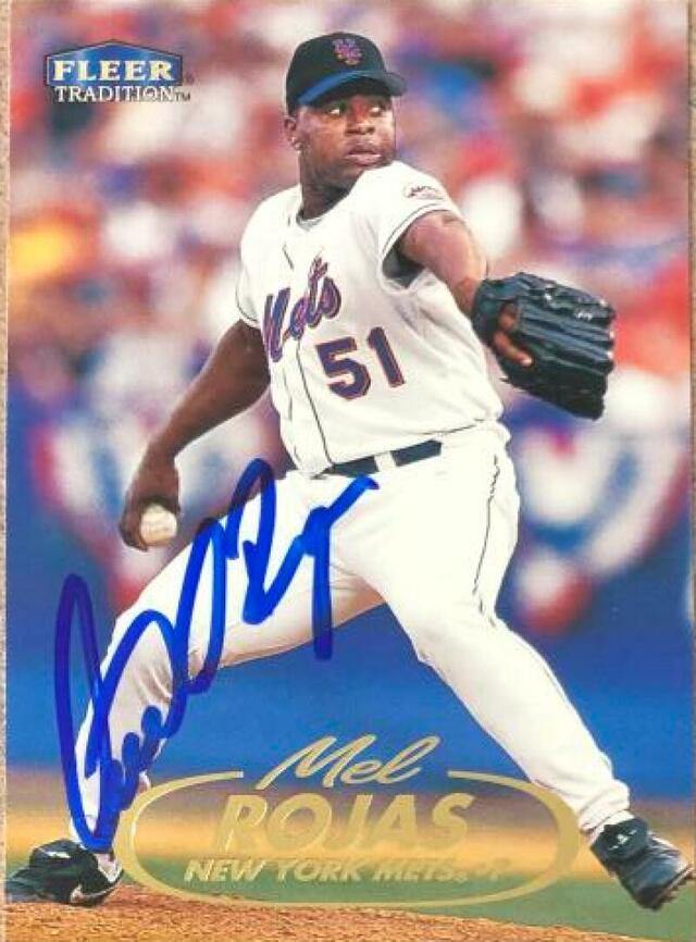 Mel Rojas Signed 1998 Fleer Tradition Baseball Card - New York Mets - PastPros