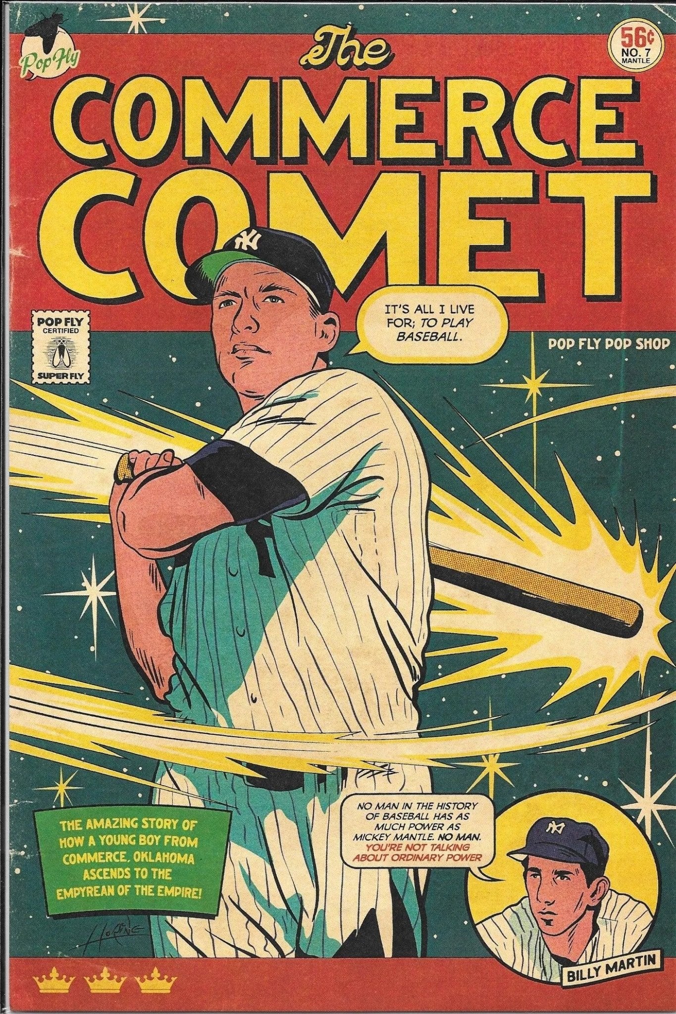 Mickey Mantle "The Commerce Comet" Pop Fly Pop Shop Print #53 – Signed by Daniel Jacob Horine