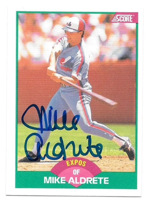 Mike Aldrete Signed 1989 Score Baseball Card - Montreal Expos - PastPros